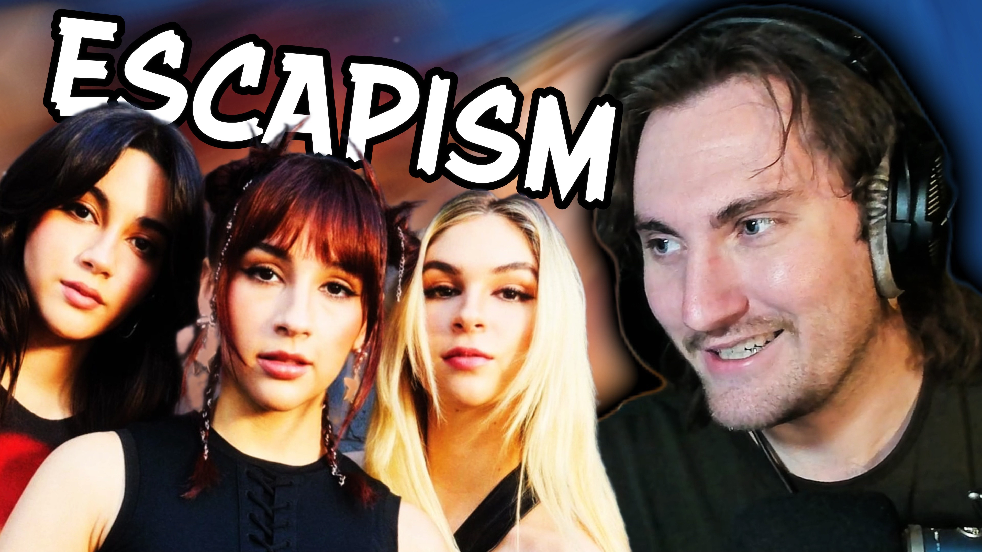 ESCAPISM REACTION